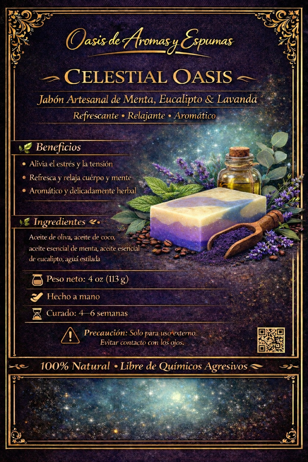 Jabón saponificado de celestial Oasis